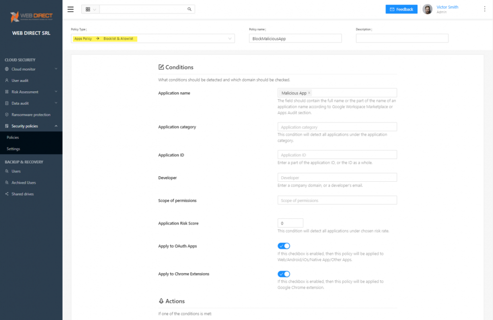 SpinOne Apps Policy can be defined based on several third-party application characteristics