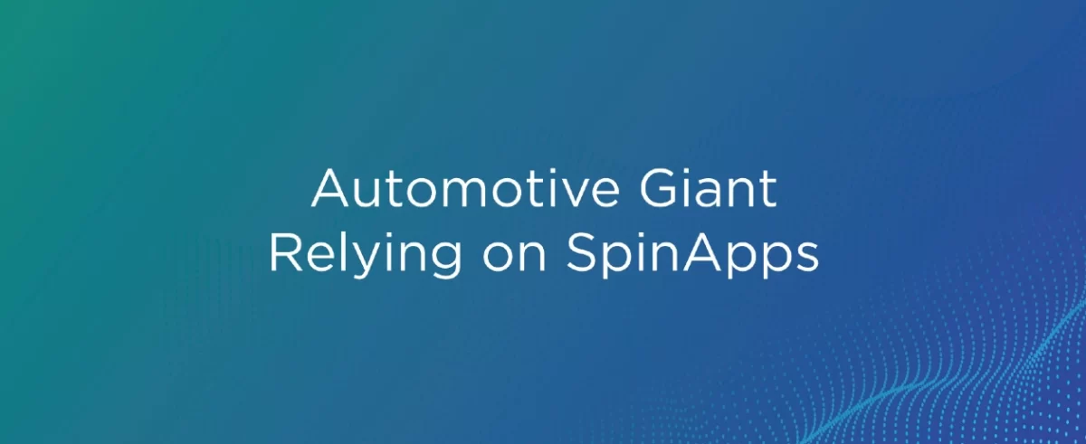 Automotive Giant Relying on SpinApps