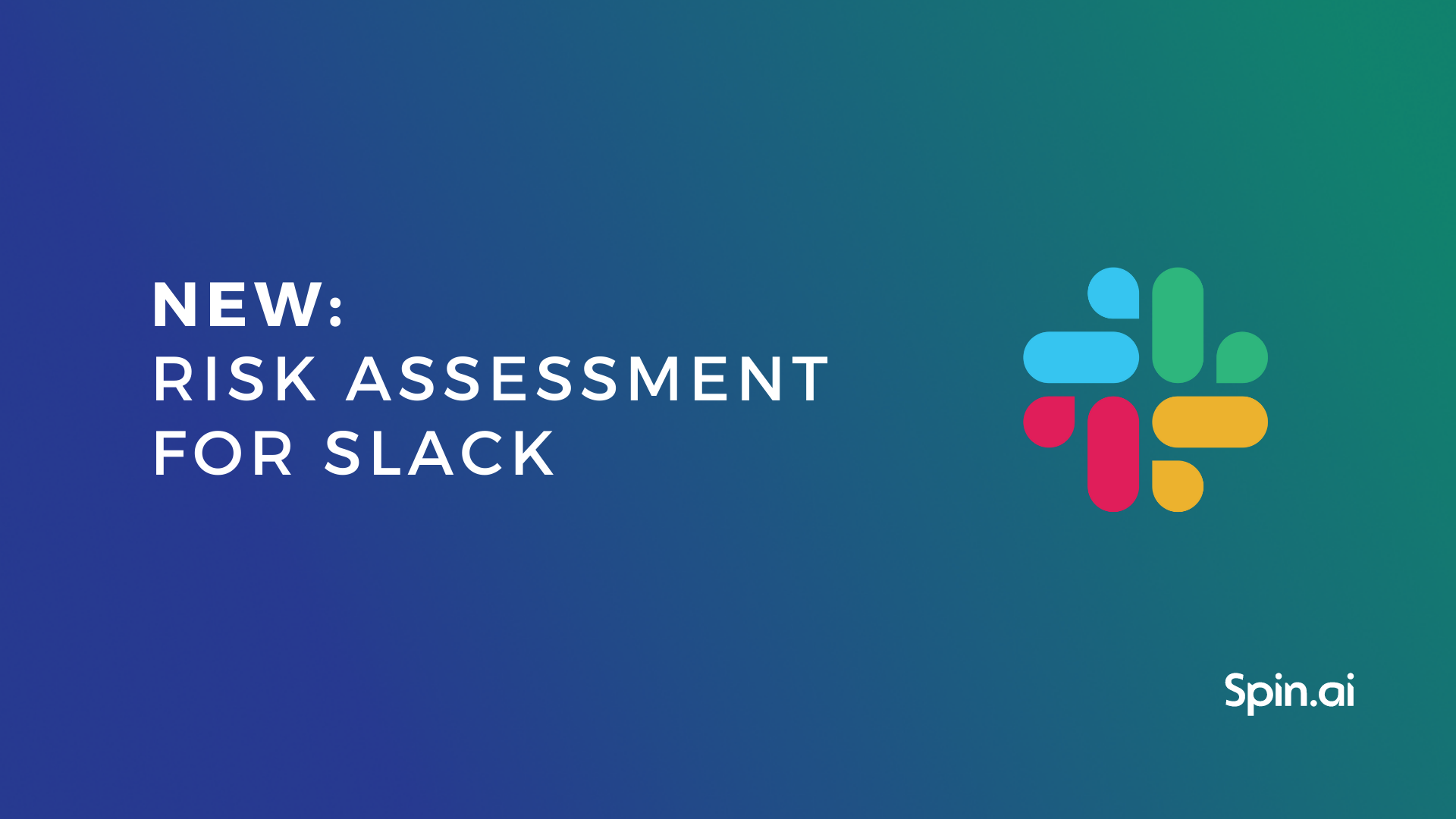 risk assessment for slack
