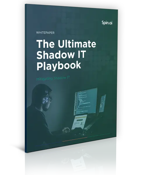 The Ultimate Shadow IT Playbook