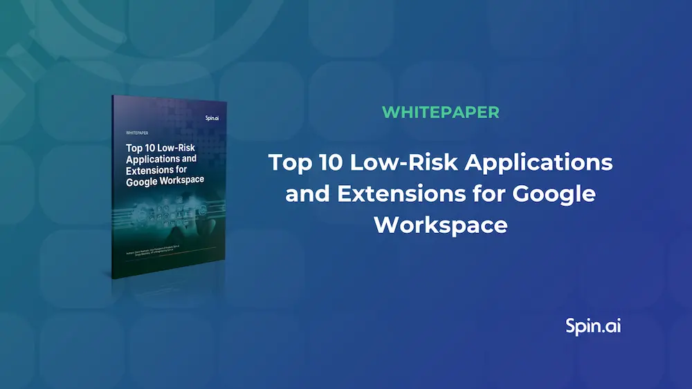 Top 10 Low-Risk Applications and Extensions for Google Workspace