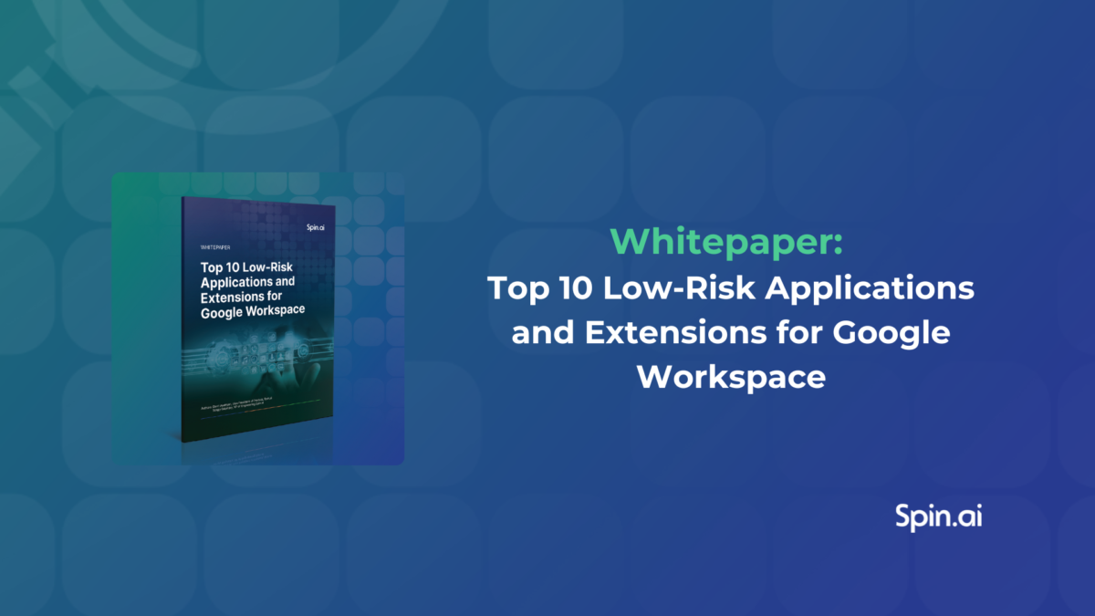 Top 10 Low-Risk Applications and Extensions for Google Workspace