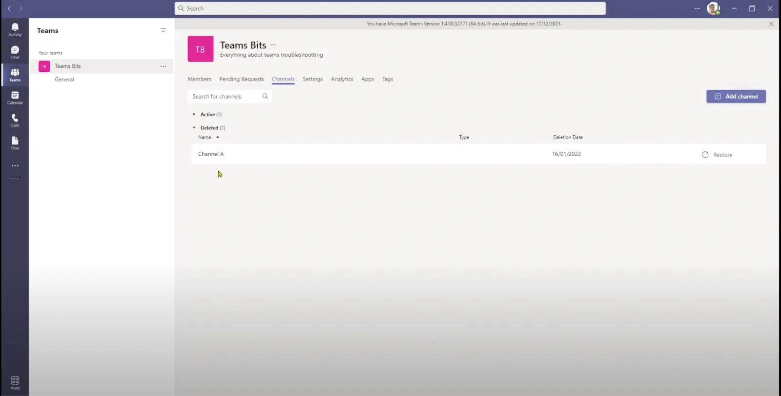 Navigate to the Channels tab, expand the Deleted list